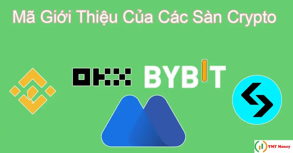 mã giới thiệu các sàn crypto